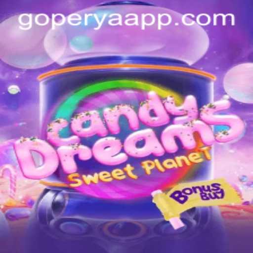 Unravel the Enchantment of CandyDreamsSweetPlanet: A Journey Through GOPERYA