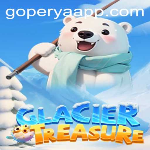 Exploring the Adventurous World of GlacierTreasure: A Guide to Conquering Challenges with GOPERYA
