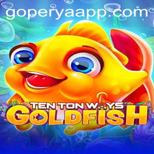 Exploring the Innovative World of TenTonWaysGoldfish: A Deep Dive into the Latest Gaming Sensation